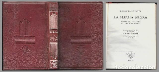 Second hand books: LA FLECHA NEGRA - COLECCION CRISOL N&ordm; 54 - L. STEVENSON, ROBERT - A-CRISOL-2007