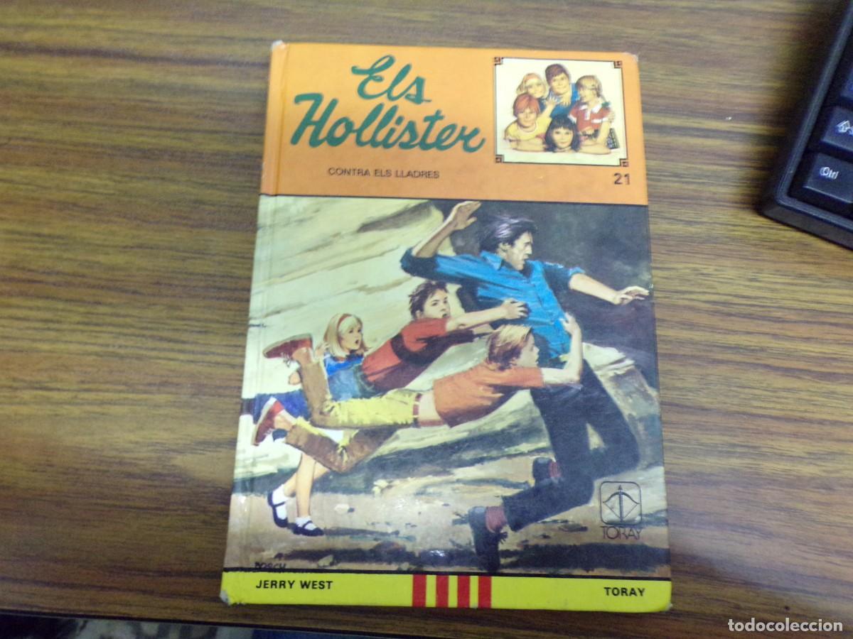 Libros de segunda mano: ESTAMOS LIQUIDANDO. els hollister contra els lladres n&ordm; 21. ediciones toray. jerry west. catala