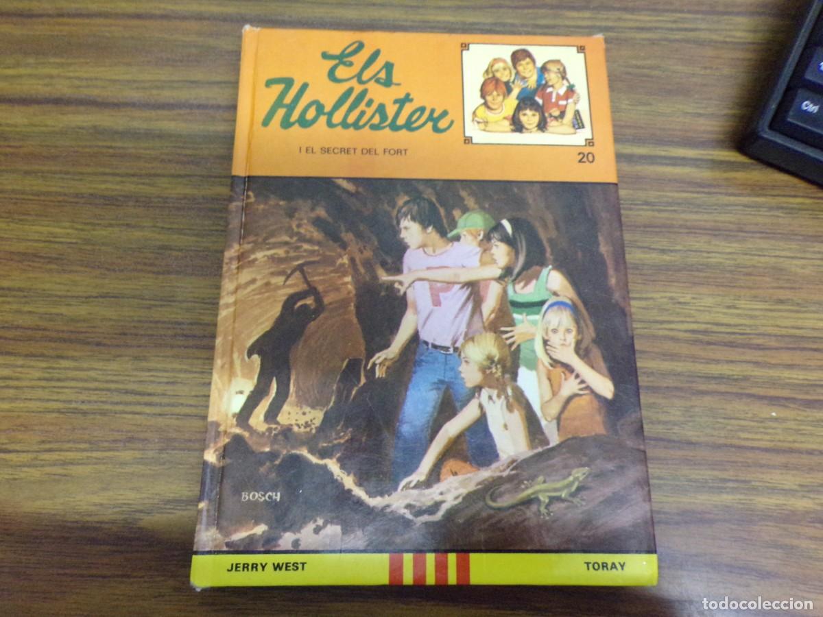 Libros de segunda mano: ESTAMOS LIQUIDANDO. els hollister i el secret del fort n&ordm; 20. ediciones toray. jerry west. catala