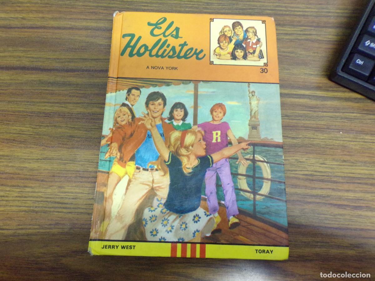 Libros de segunda mano: ESTAMOS LIQUIDANDO. els hollister a nova york n&ordm; 30. ediciones toray. jerry west. catala