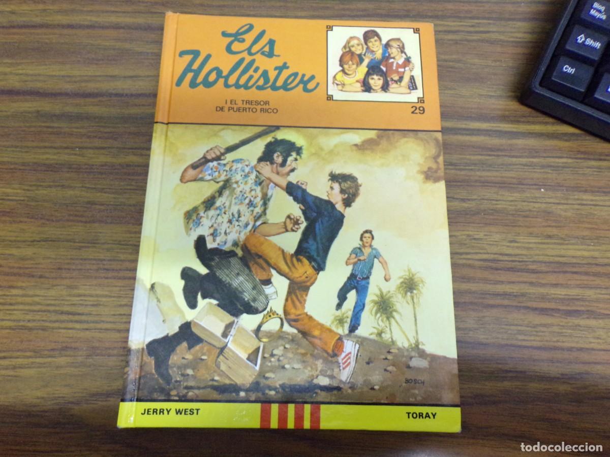 Libros de segunda mano: ESTAMOS LIQUIDANDO. els hollister i el tresor de puerto.. n&ordm; 29. ediciones toray. jerry west. catala