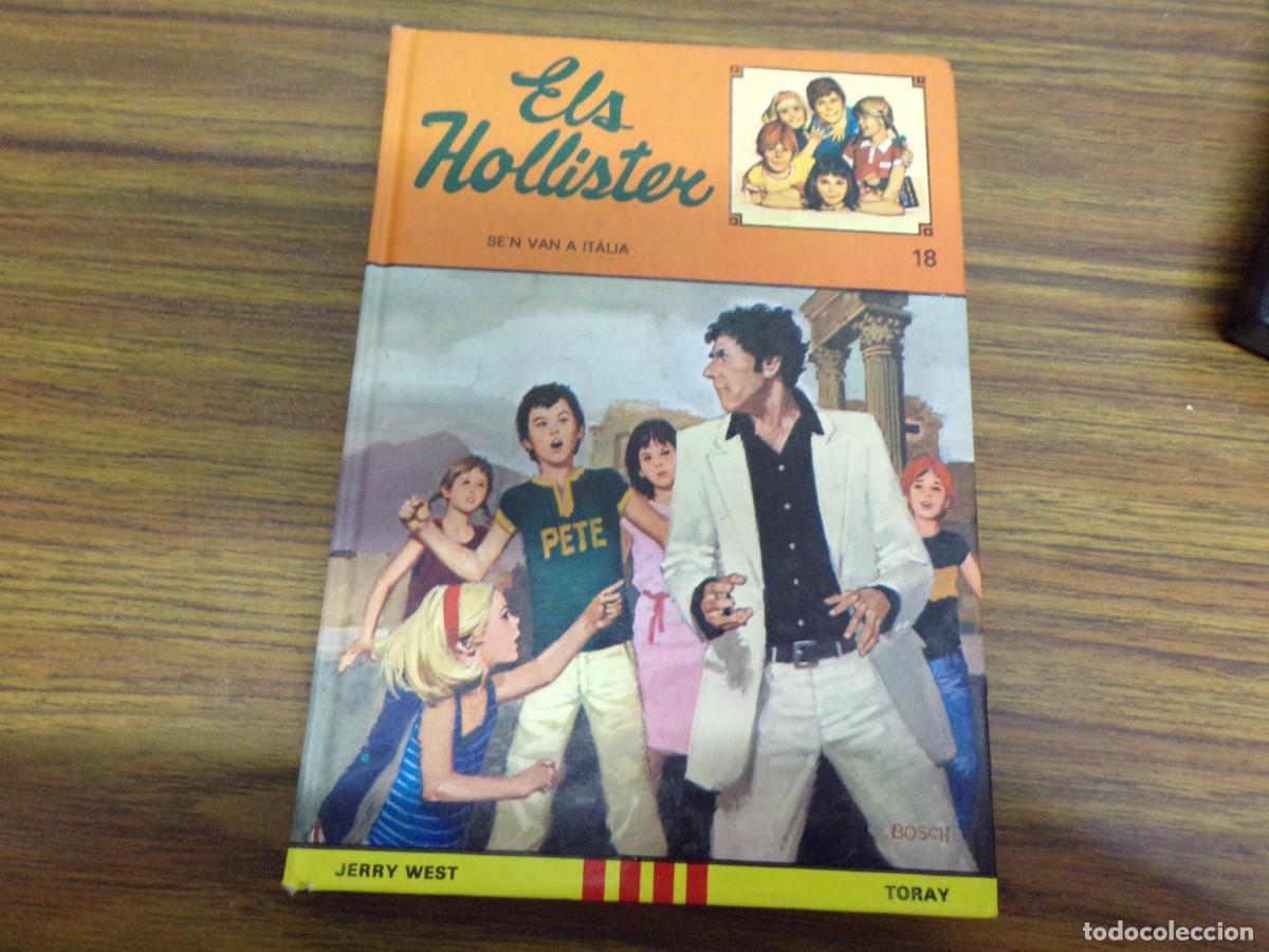 Libros de segunda mano: ESTAMOS LIQUIDANDO. els hollister se'n van a Italia n&ordm; 18. ed. toray. jerry west. catala