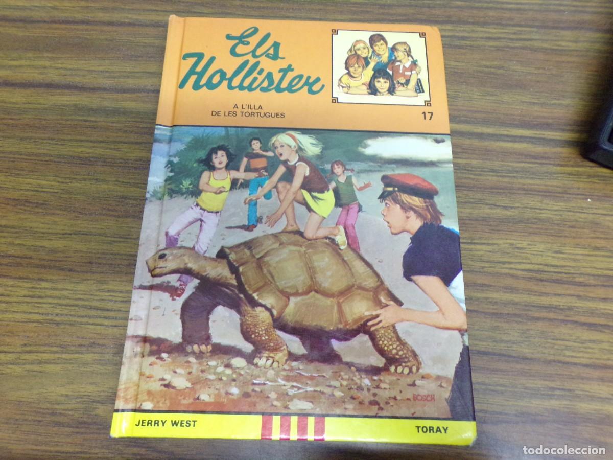 Libros de segunda mano: ESTAMOS LIQUIDANDO. els hollister a l'illa de les tortugues n&ordm; 17. ed. toray. jerry west. catala