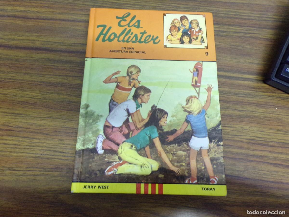 Libros de segunda mano: ESTAMOS LIQUIDANDO. els hollister en una aventura espacial n&ordm; 9. ed. toray. jerry west. catala