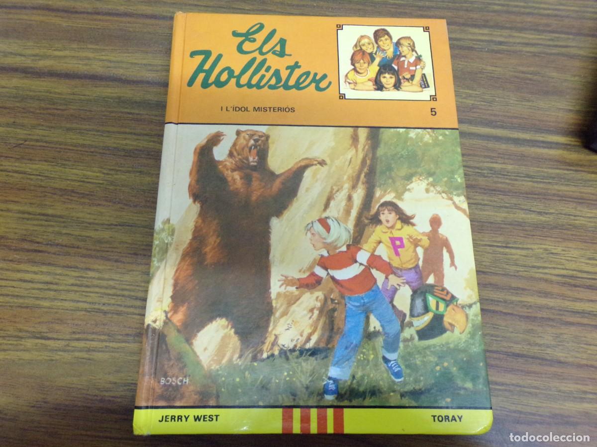 Libros de segunda mano: ESTAMOS LIQUIDANDO. els hollister i l'idol misterios n&ordm; 5. ed. toray. jerry west. catala