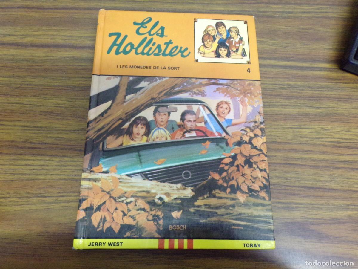 Libros de segunda mano: ESTAMOS LIQUIDANDO. els hollister i les monedes de la sort n&ordm; 4. ed. toray. jerry west. catala