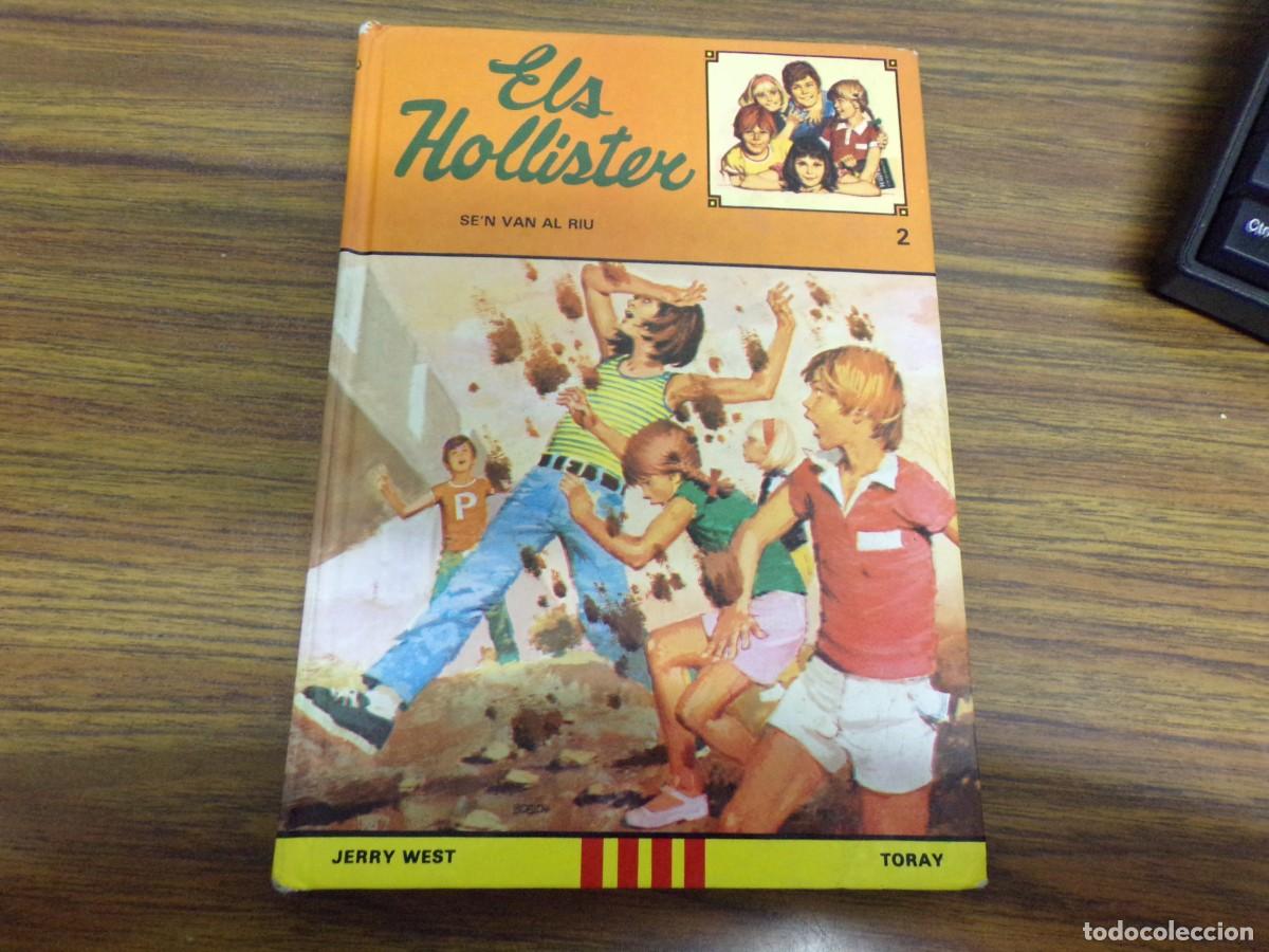 Libros de segunda mano: ESTAMOS LIQUIDANDO. els hollister se'n van al riu n&ordm; 2. ed. toray. jerry west. catala