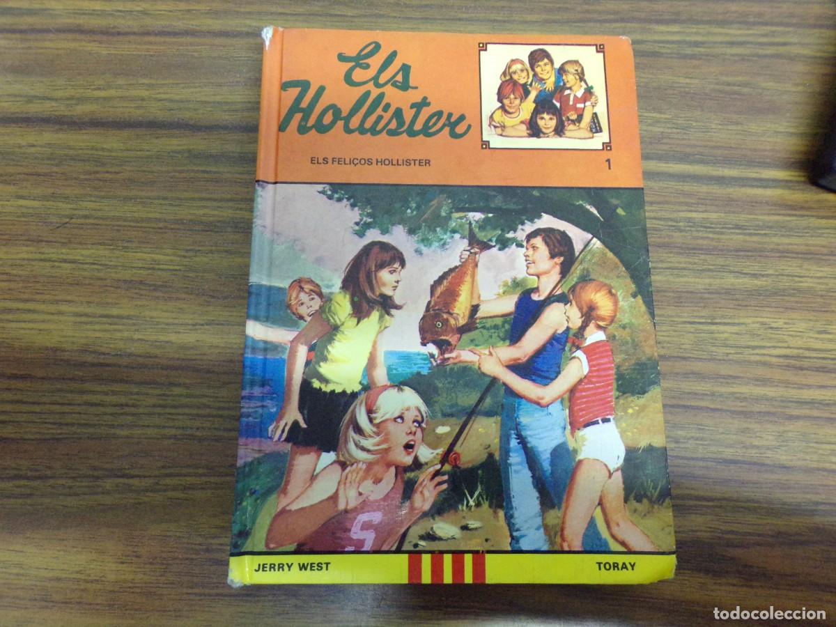 Libros de segunda mano: ESTAMOS LIQUIDANDO. els hollister els feli&ccedil;os hollister n&ordm; 1. ed. toray. jerry west. catala