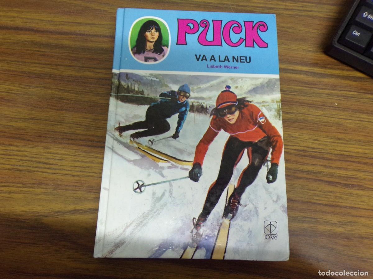Libros de segunda mano: ESTAMOS LIQUIDANDO. puck va a la neu n&ordm; 4. ed. toray. Lisbeth werner. catala