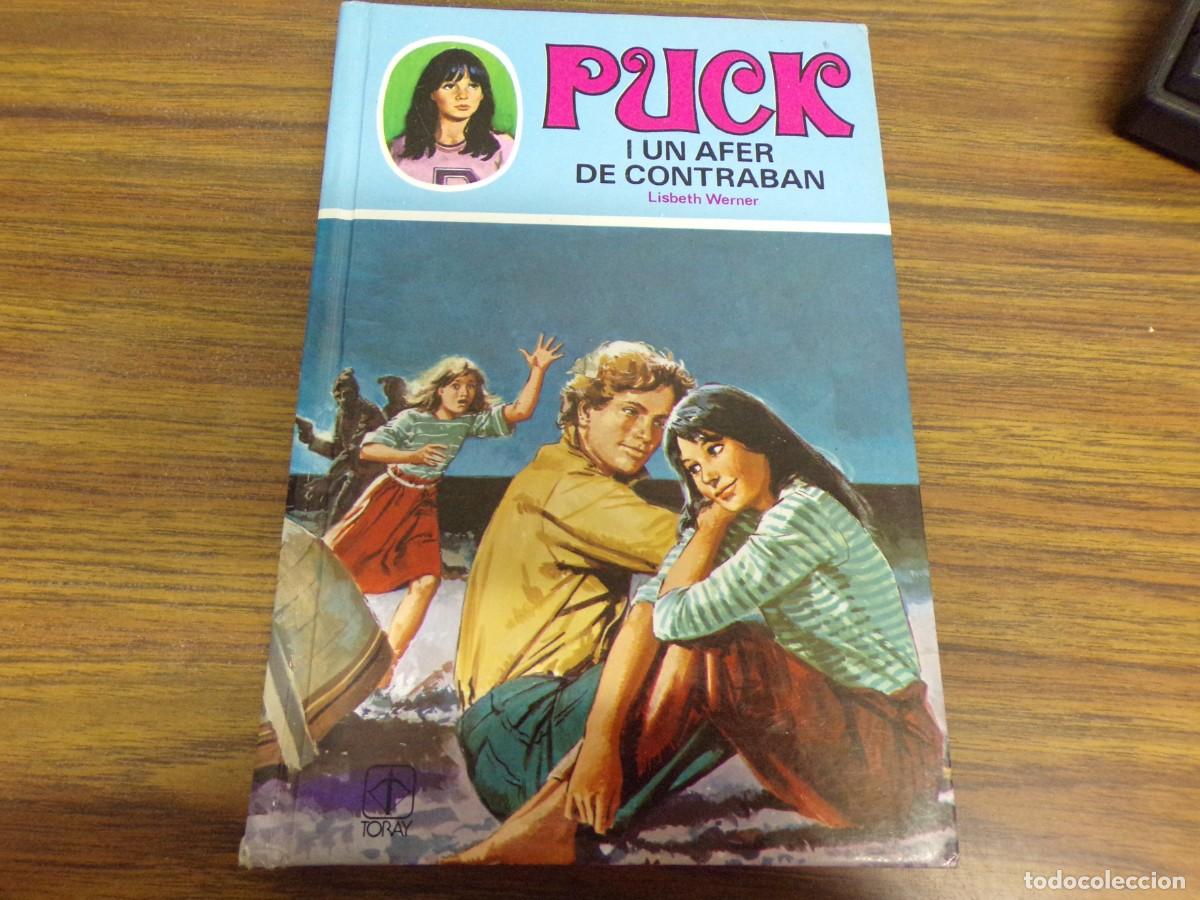 Libros de segunda mano: ESTAMOS LIQUIDANDO. puck i un afer de contraban n&ordm; 26 ed. toray. Lisbeth werner. catalan