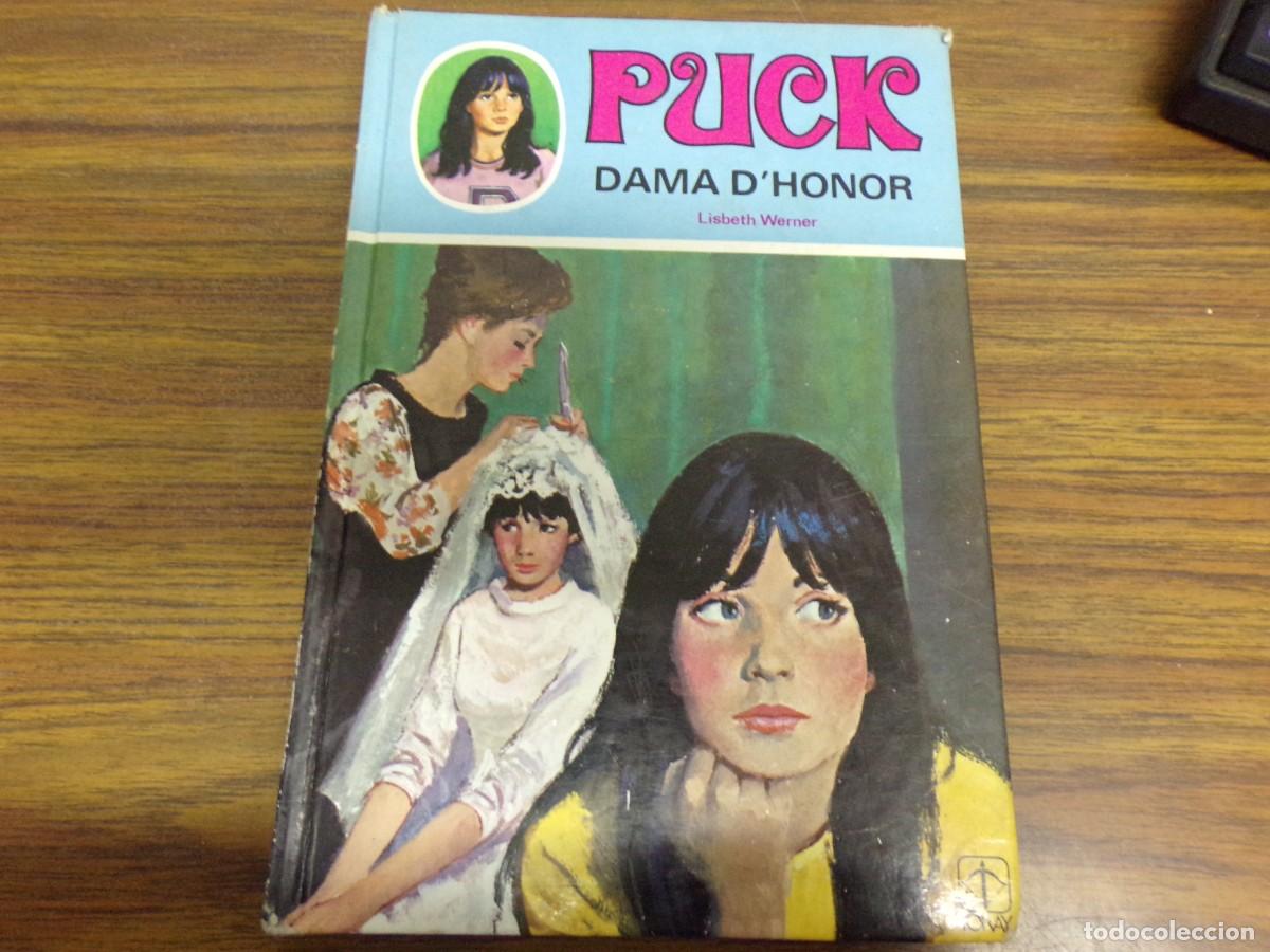 Libros de segunda mano: ESTAMOS LIQUIDANDO. puck dama d'honor n&ordm; 11 ed. toray. Lisbeth werner. catalan