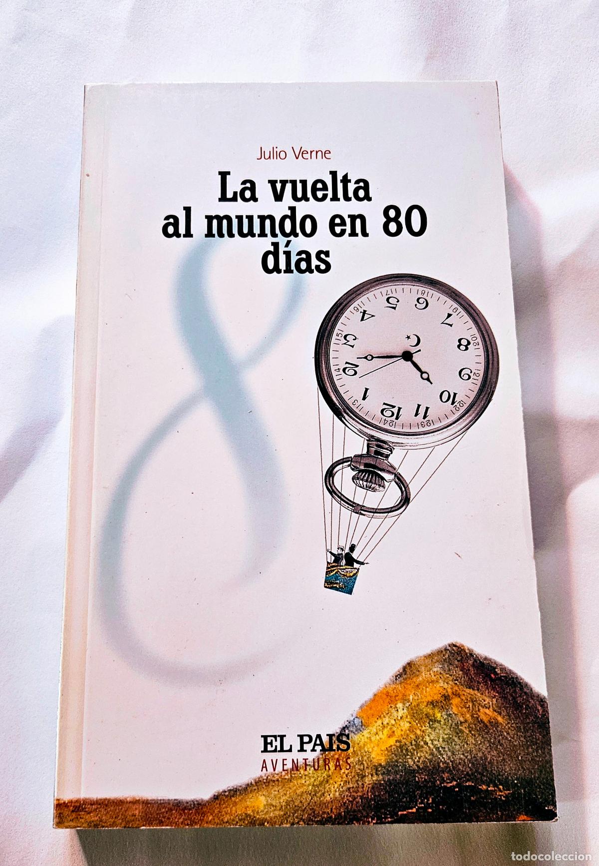 Gebrauchte B&uuml;cher: LA VUELTA AL MUNDO EN 80 D&Iacute;AS - Julio Verne - El Pais