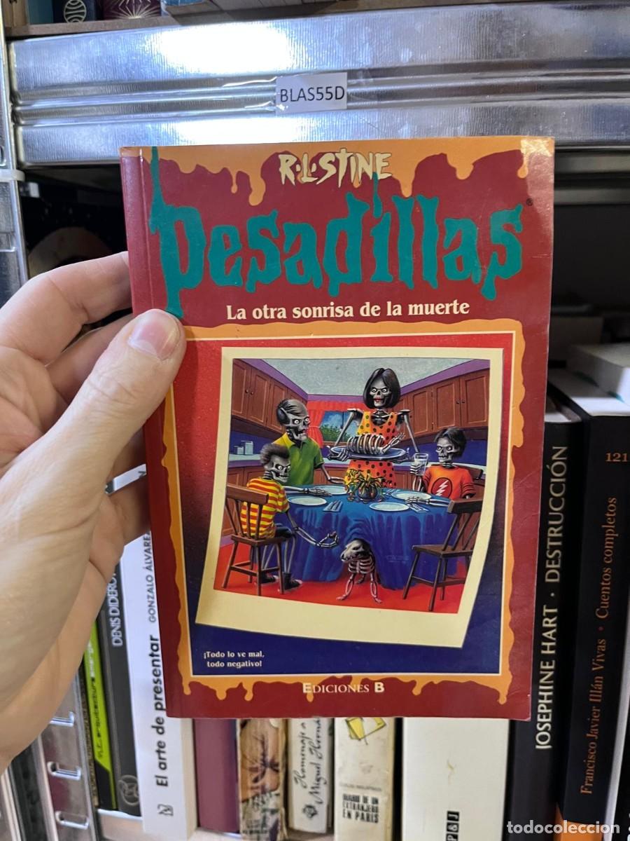 Libros de segunda mano: BLAS55D &mdash; Pesadillas: La otra sonrisa de la muerte &mdash; R. L. Stine &mdash; Ediciones B &mdash;