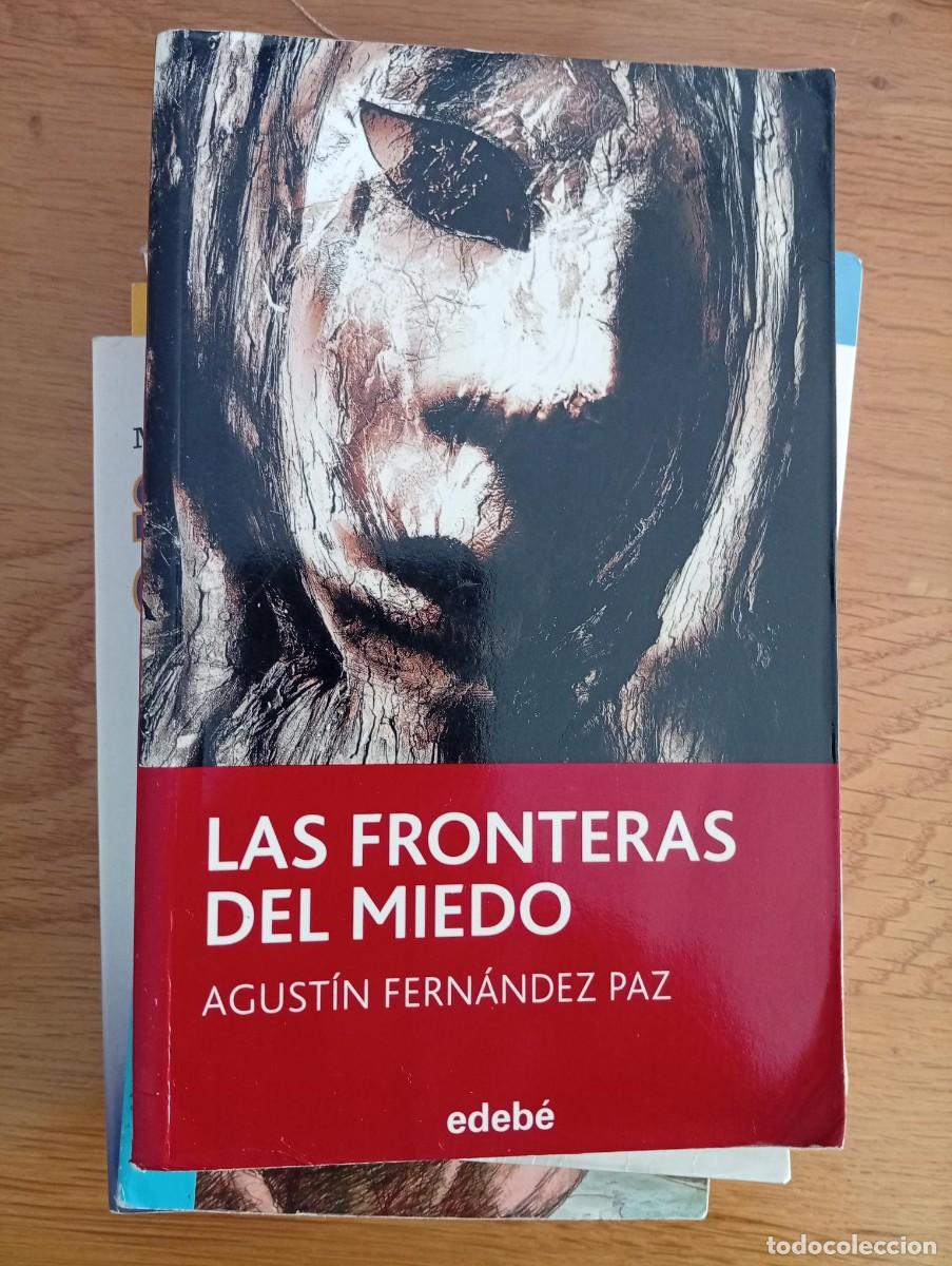 Libros de segunda mano: las fronteras del miedo de agustin fernandez paz