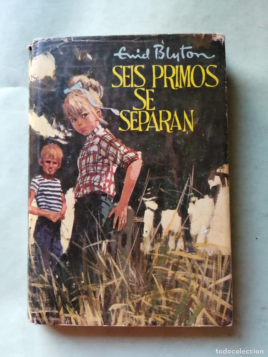 Libros de segunda mano: SEIS PRIMOS SE SEPARAN (ENID BLYTON)