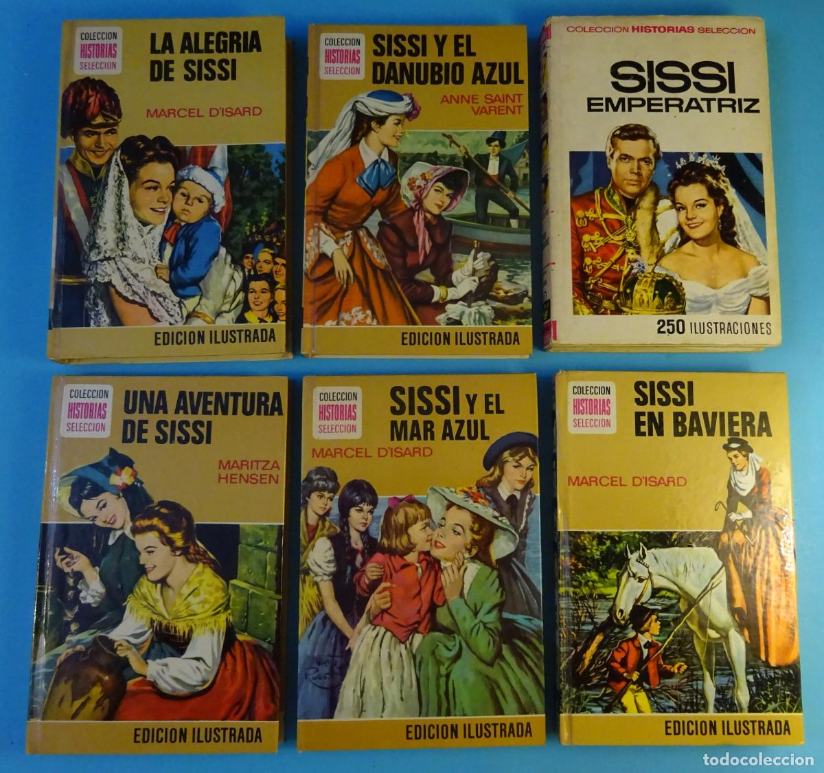 Libros de segunda mano: LOTE 6 LIBROS COLECCI&Oacute;N HISTORIAS SELECCI&Oacute;N DE BRUGUERA SERIE SISSI