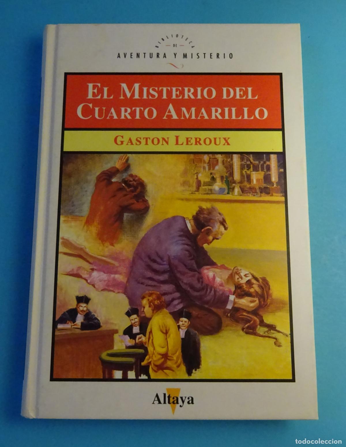 Libros de segunda mano: EL MISTERIO DEL CUARTO AMARILLO. GASTON LEROUX. BIBLIOTECA AVENTURA Y MISTERIO N&ordm; 35, ALTAYA 1994