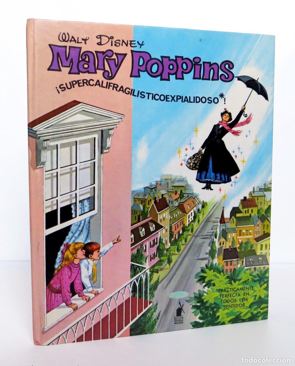 Libros de segunda mano: Mary Poppins (1969) de Homer Brightman. Editorial Molino. Ilustrado Publicaci&oacute;n original Walt Disney