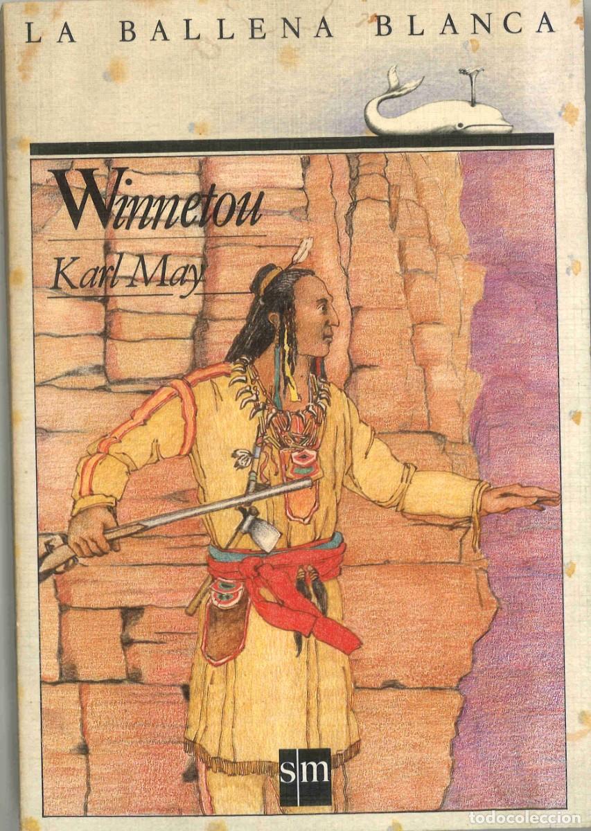 Libros de segunda mano: Winnetou. Karl May. La Ballena Blanca. 1986