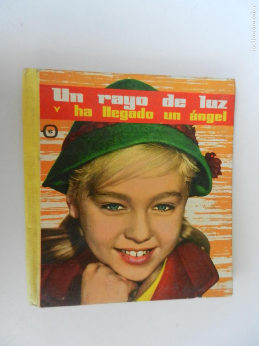 Libros de segunda mano: UN RAYO DE LUZ Y HA LLEGADO UN &Aacute;NGEL - COLECCI&Oacute;N EDAD DE ORO - N&ordm; 6 - EDITORIAL FHER 1963.