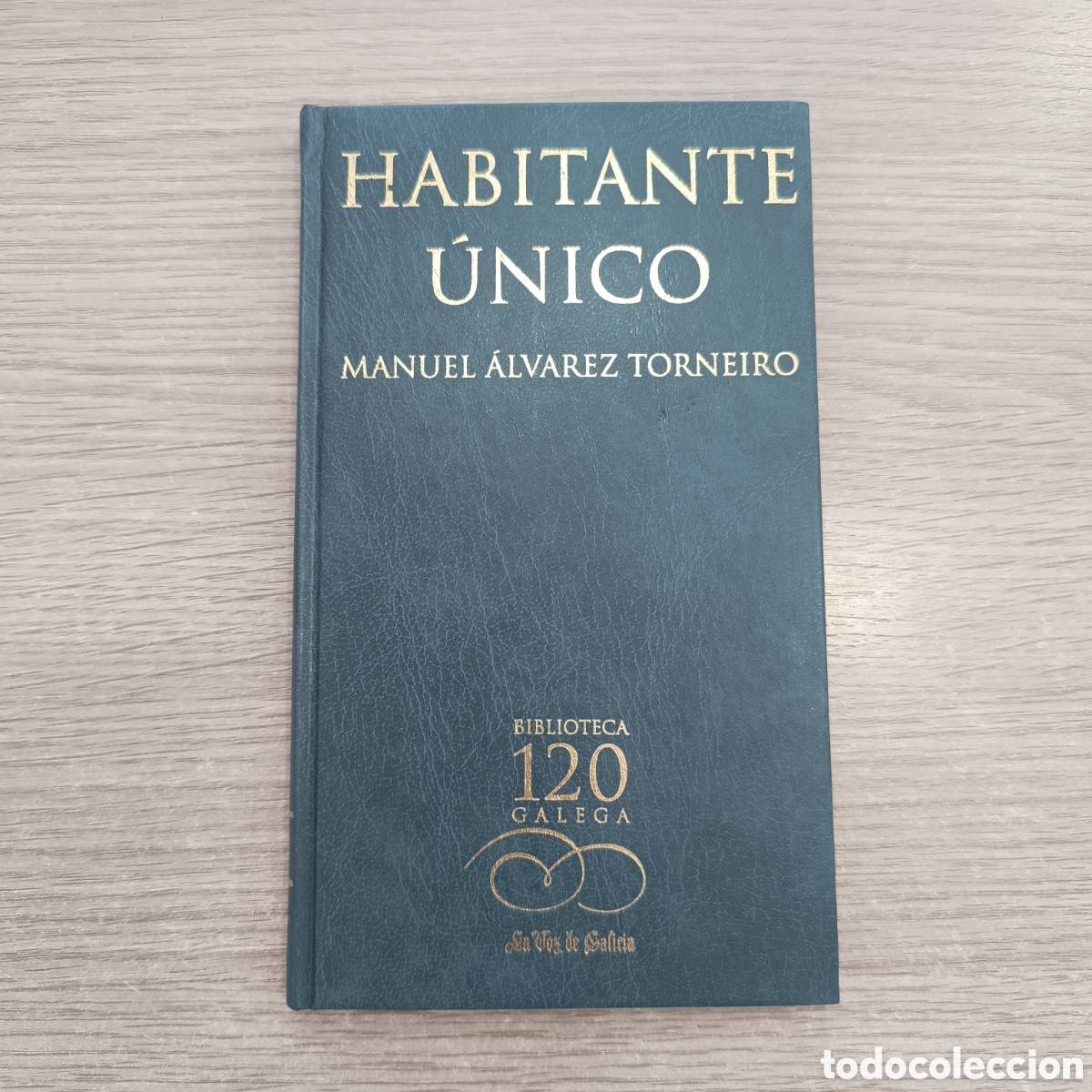 Libros de segunda mano: &rdquo;Habitante &uacute;nico&rdquo; Manuel &Aacute;lvarez Tornero