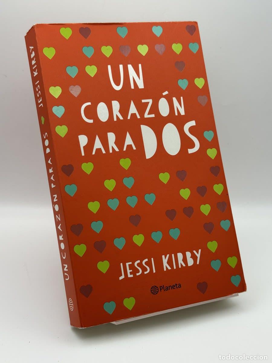 Livros em segunda m&atilde;o: Un coraz&oacute;n para dos - Jessi Kirby