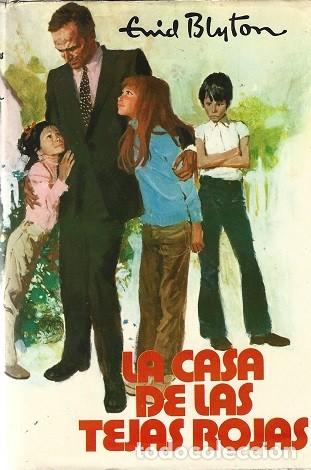 Livros em segunda m&atilde;o: LA CASA DE LAS TEJAS ROJAS. ENID BLYTON. MOLINO. COLECCI&Oacute;N AVENTURA, N&ordm; 112. 1972.
