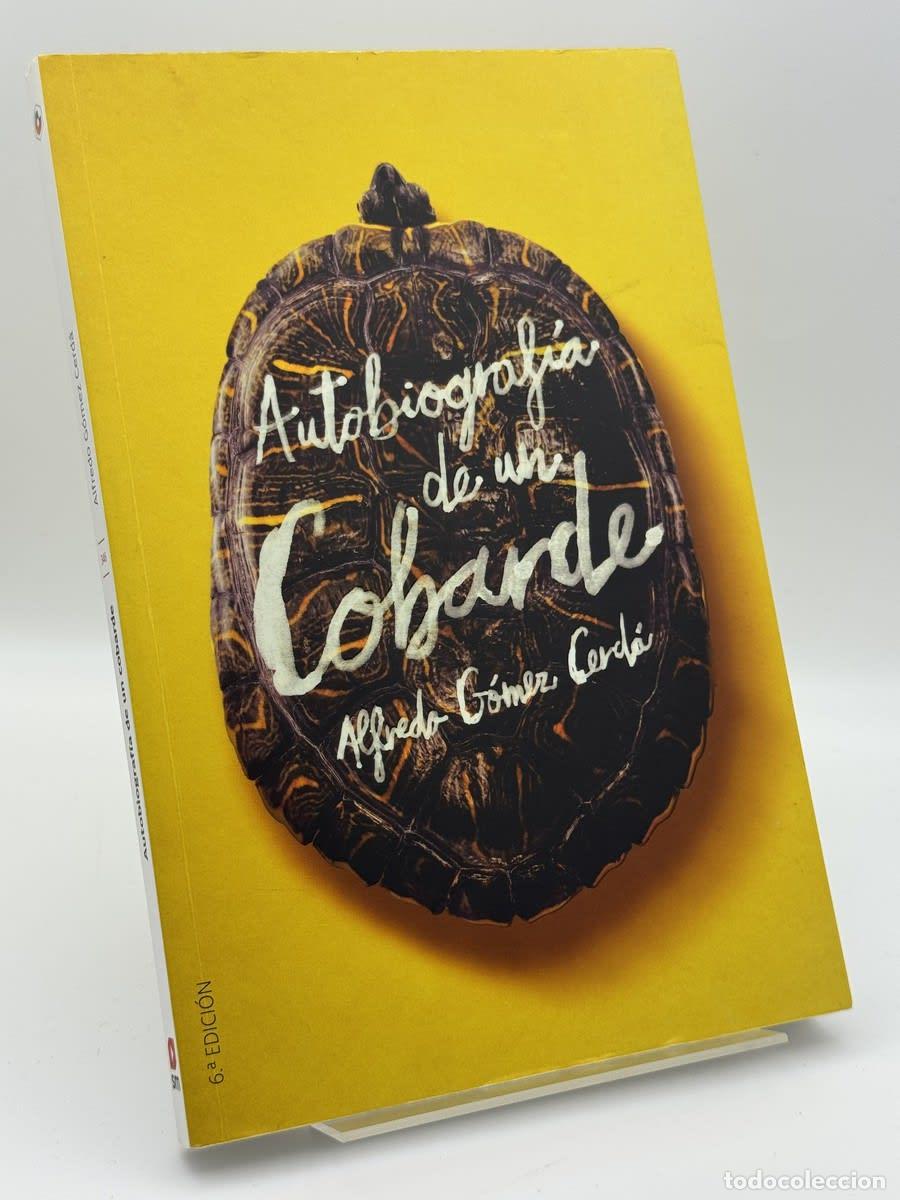 Libros de segunda mano: Autobiograf&iacute;a de un cobarde - Alfredo G&oacute;mez Cerd&aacute;