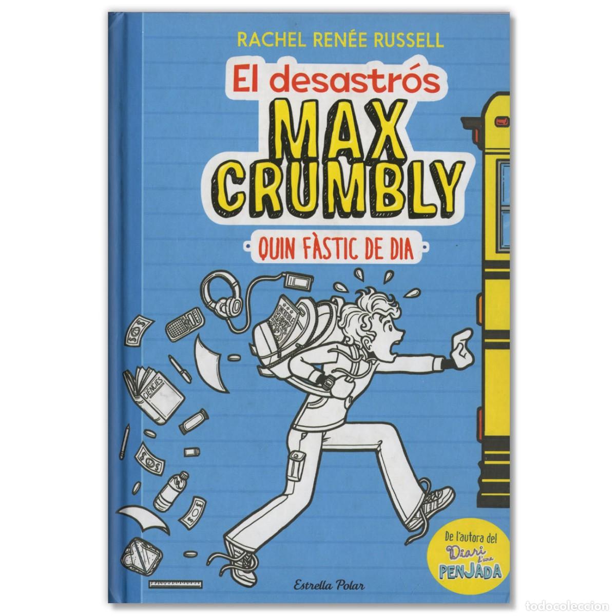 Libros de segunda mano: El Desastr&oacute;s Max Crumbly Quin F&agrave;stic de Dia