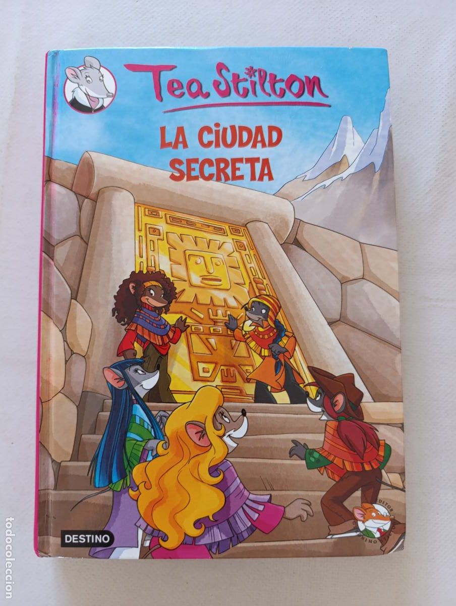 Libros de segunda mano: LA CIUDAD SECRETA - TEA STILTON - DESTINO - TAPA DURA (IK1)