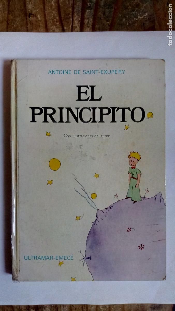Libros de segunda mano: El principito / Antoine de Saint-Exup&eacute;ry. Ultrama Emec&eacute;. Primera edici&oacute;n, 1974