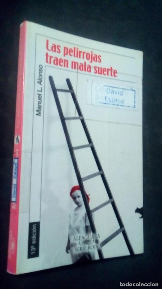 Libros de segunda mano: LAS PELIRROJAS TRAEN MALA SUERTE-MANUEL L. ALONSO-PREMIO JA&Eacute;N DE NARRATIVA JUVENIL