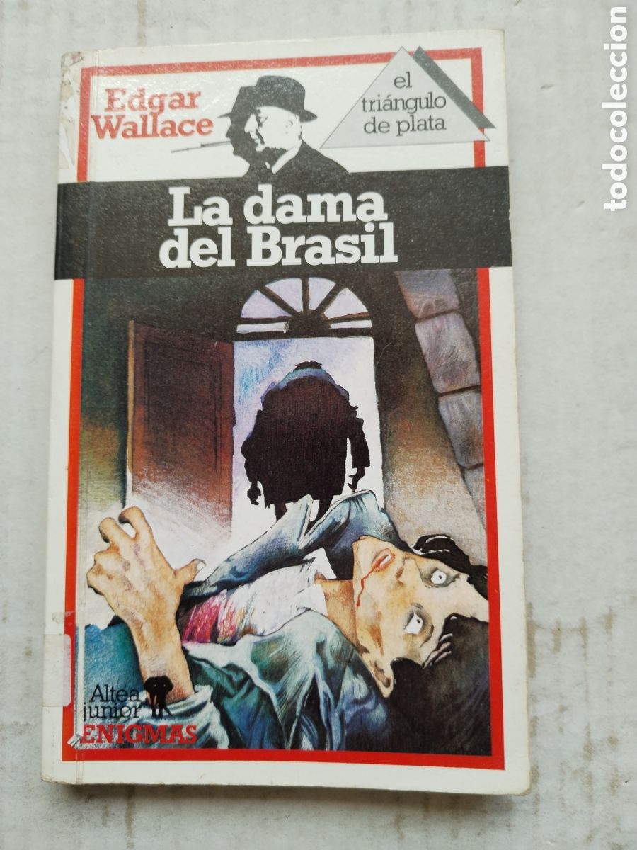 Libros de segunda mano: LA DAMA DEL BRASIL/EDGAR WALLACE