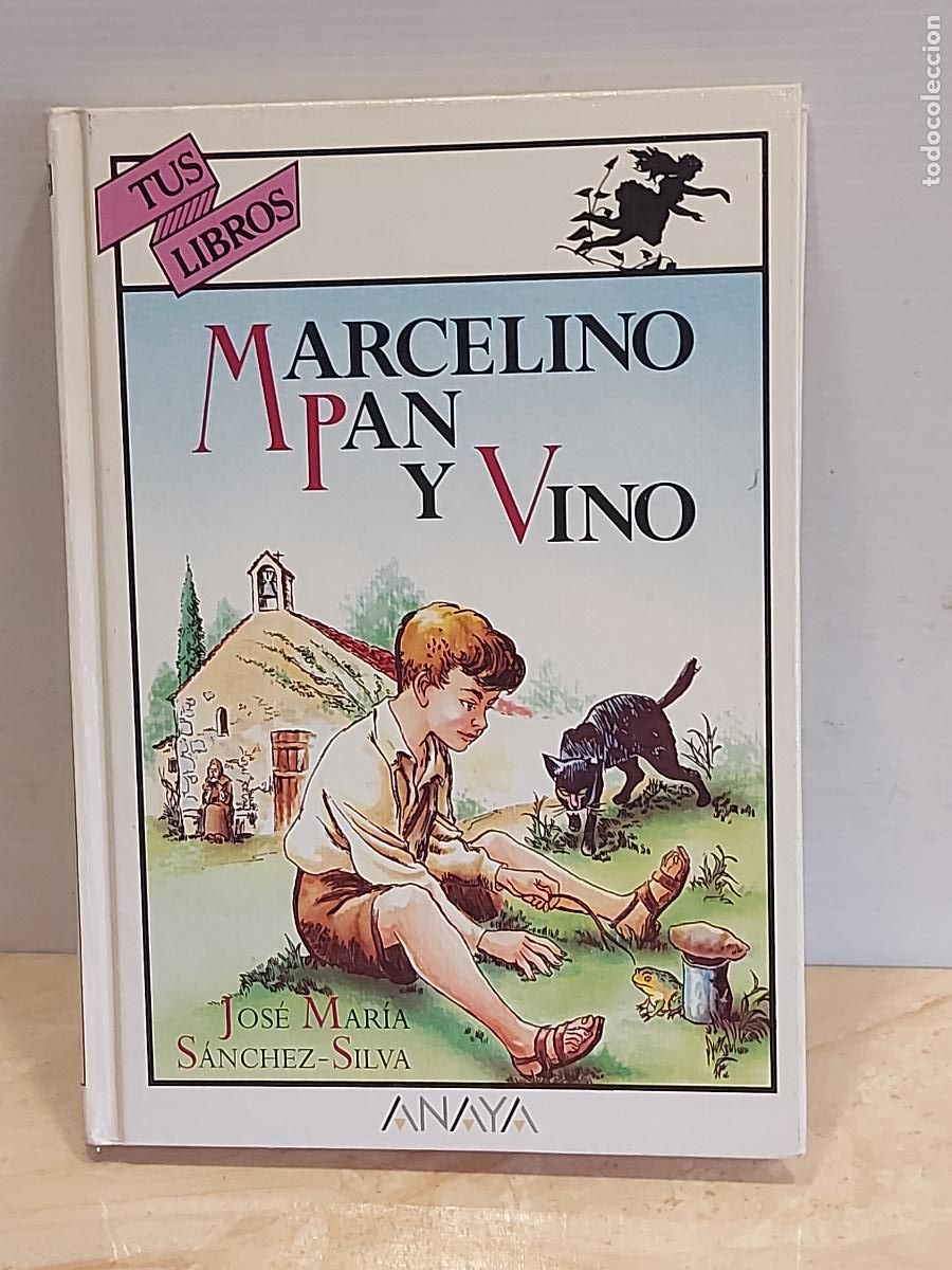 Libros de segunda mano: LIB/3 | MARCELINO PAN Y VINO | 1&ordf; EDICI&Oacute;N |JOS&Eacute; MAR&Iacute;A S&Aacute;NCHEZ SILVA | ED: ANAYA-1999 | OCASI&Oacute;N !!