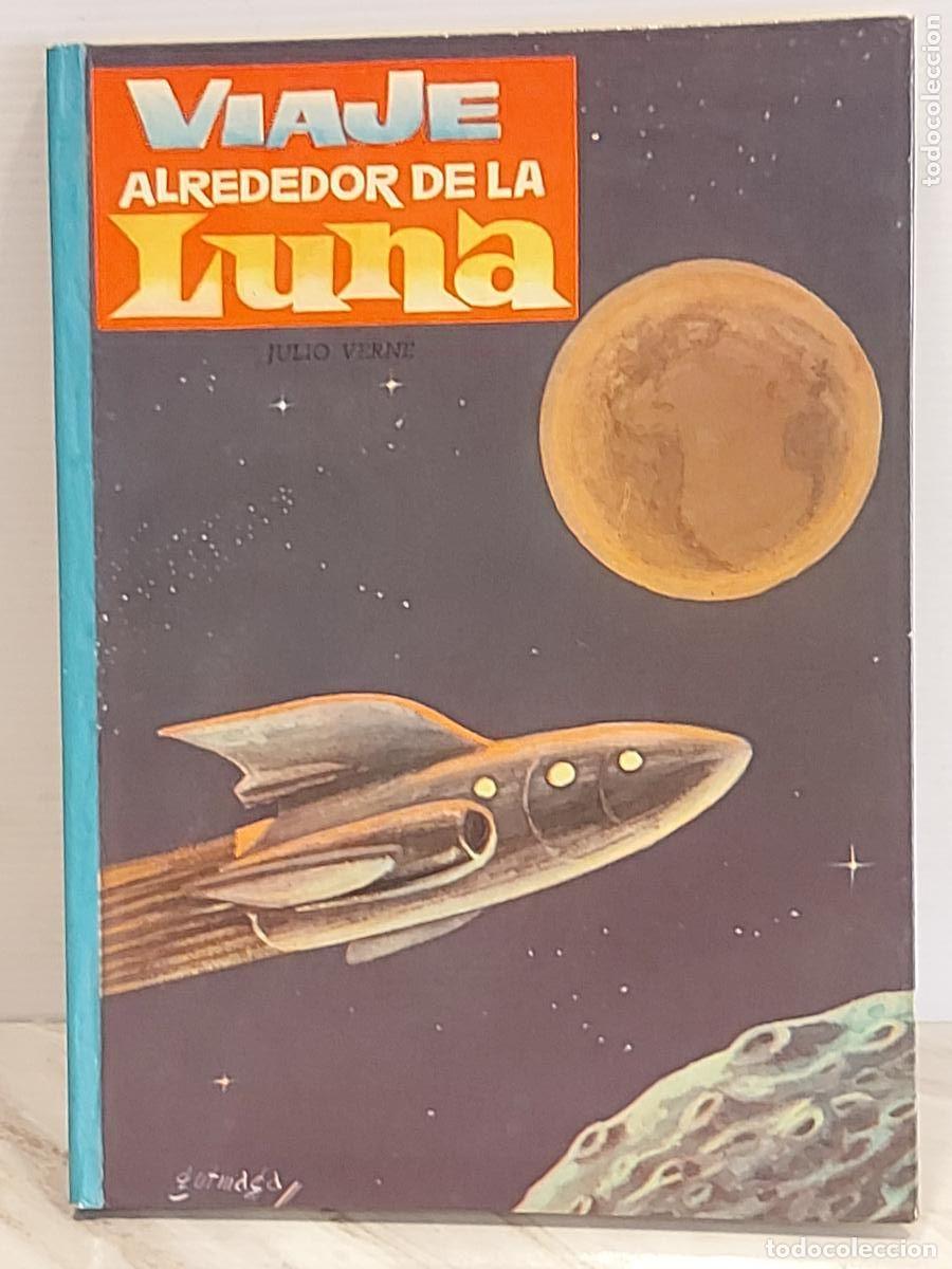 Libros de segunda mano: VIAJE ALREDEDOR DE LA LUNA | JULIO VERNE | VASCO AMERICANA 1962 | ILUSTRADO