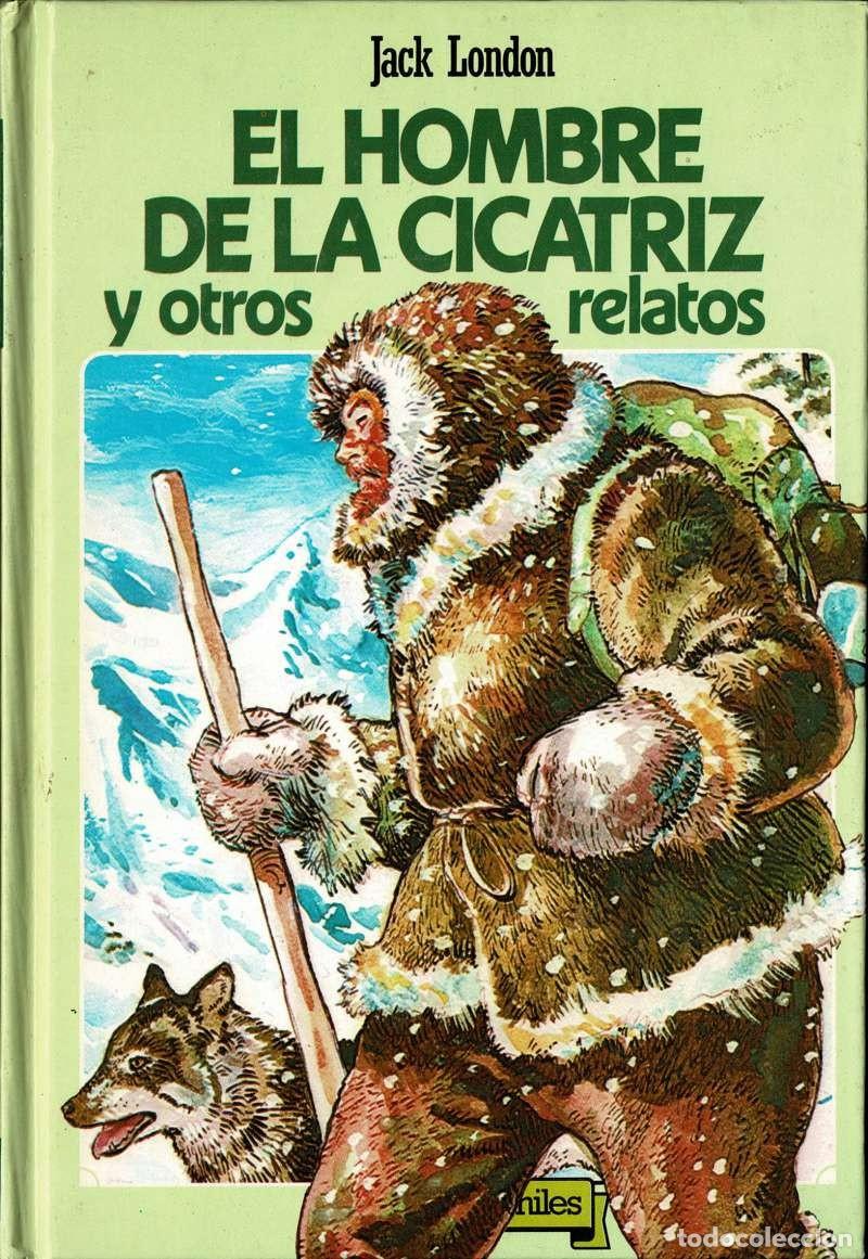 Libros de segunda mano: El hombre de la cicatriz y otros relatos - Jack London