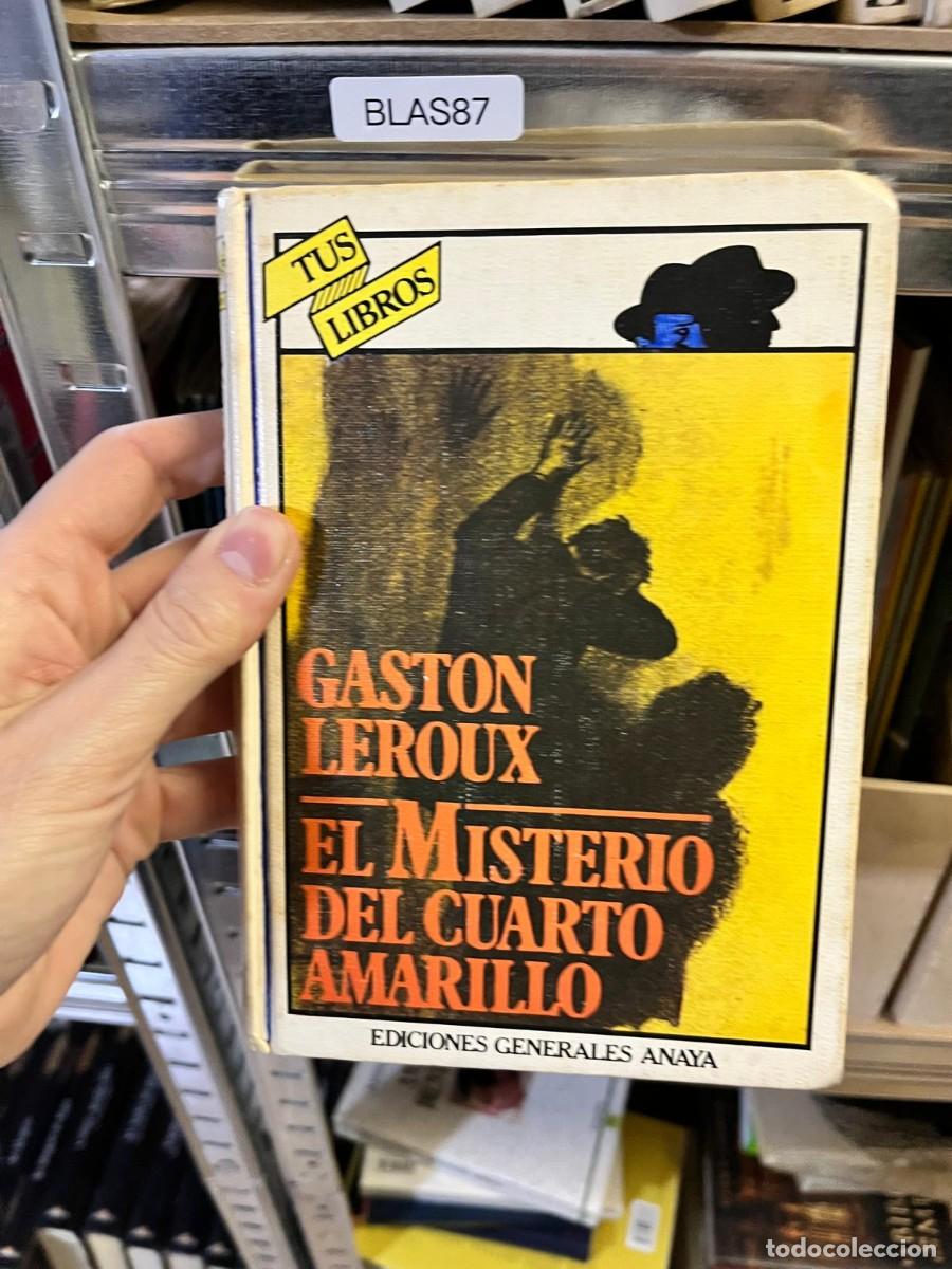 Libros de segunda mano: BLAS87 El misterio del cuarto amarillo &ndash; Gaston Leroux &ndash; Anaya &ndash; Tus Libros.