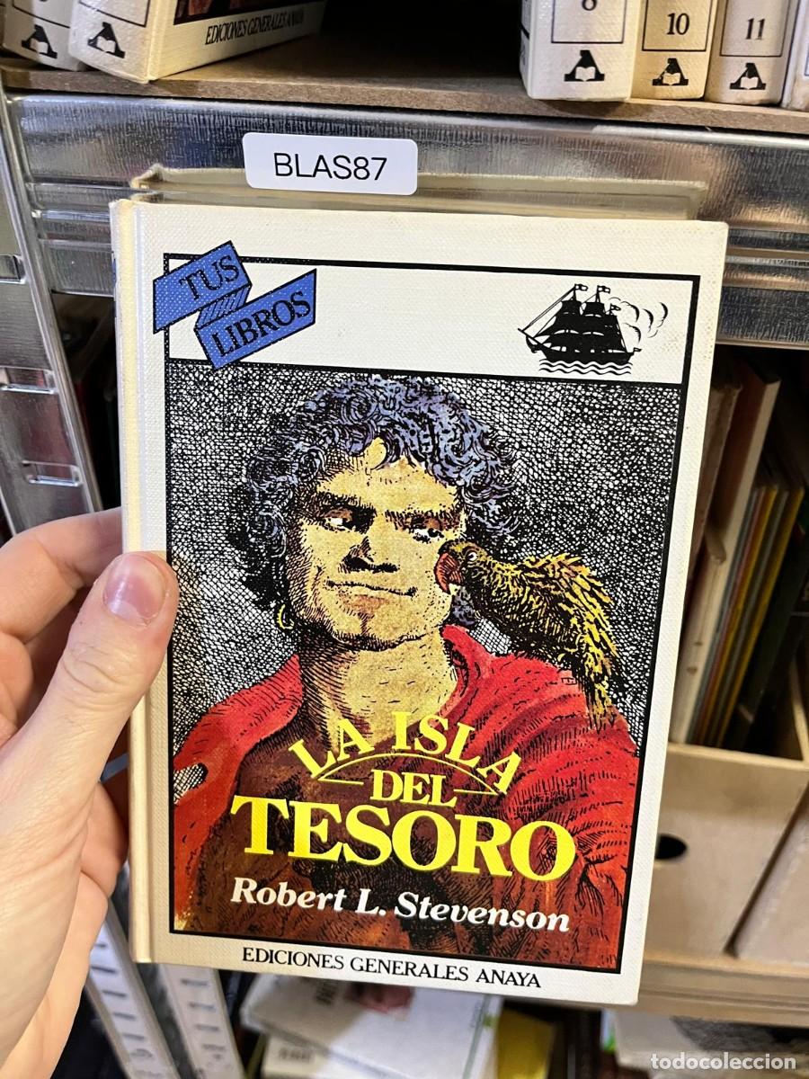 Libros de segunda mano: BLAS87 La isla del tesoro &ndash; Robert L. Stevenson &ndash; Anaya &ndash; Tus Libros.