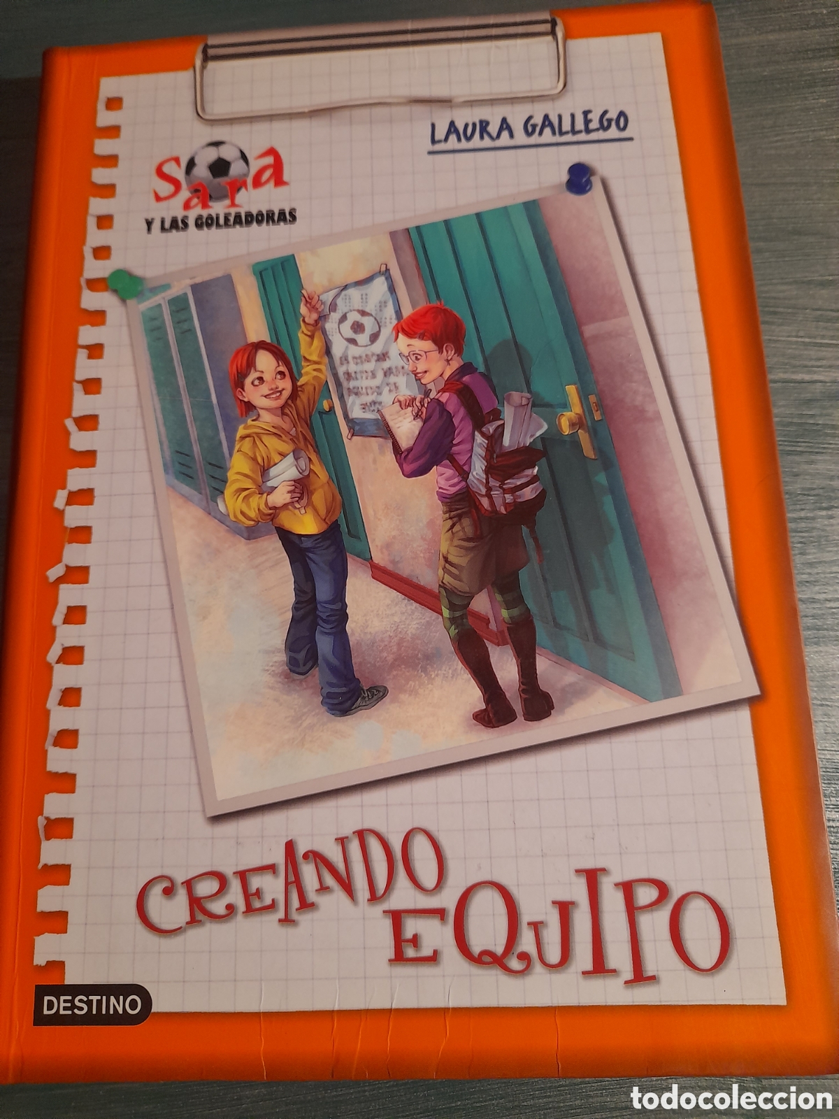 Gebrauchte B&uuml;cher: Sara y las goleados, creando equipo, de Laura Gallego, editorial Destino