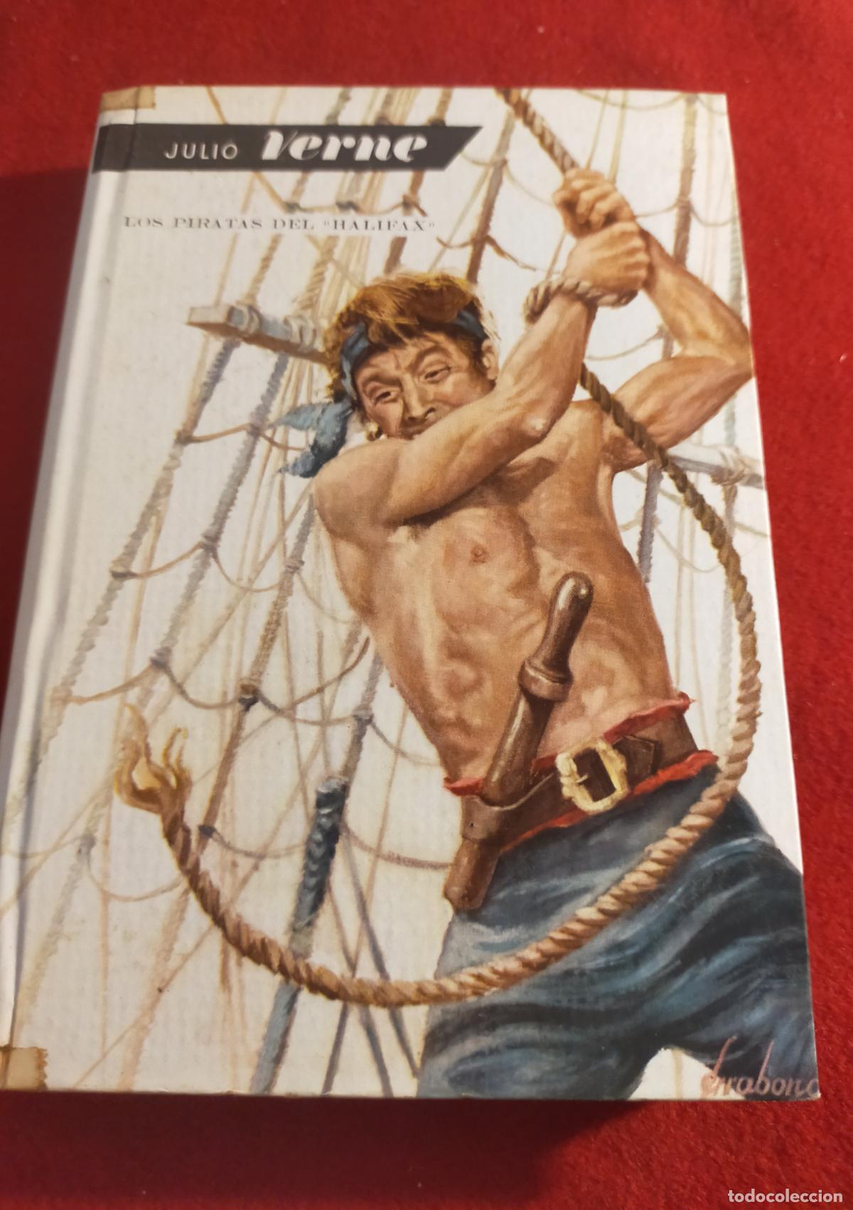 Libros de segunda mano: LOS PIRATAS DEL HALIFAX - EDITORIAL MOLINO - Colecci&oacute;n Julio Verne 9