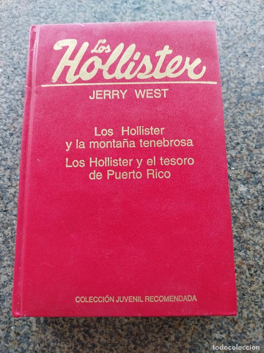 Libros de segunda mano: LOS HOLLISTER -- LA MONTA&Ntilde;A TENEBROSA Y EL TESORO DE PUERTO RICO -- JERRY WEST --