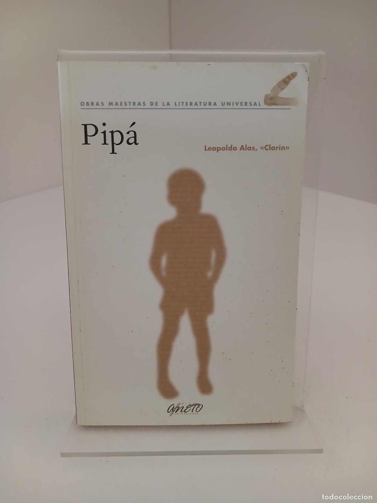 Libri di seconda mano: Pip&aacute; - Leopoldo Alas