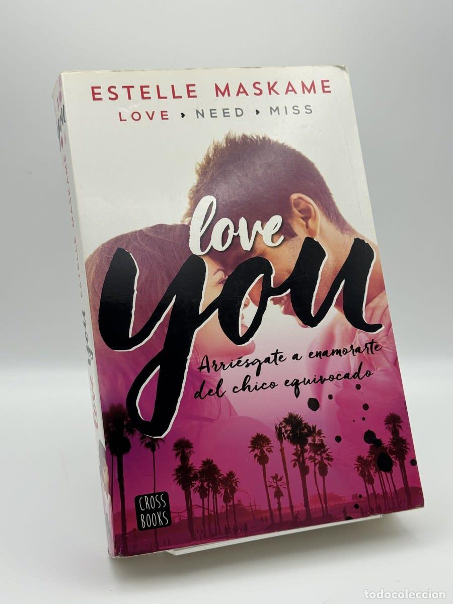 Libros de segunda mano: You 1. Love you - Estelle Maskame