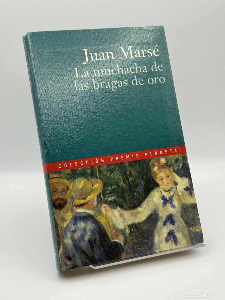 Livros em segunda m&atilde;o: La muchacha de las bragas de oro - Juan Mars&eacute;