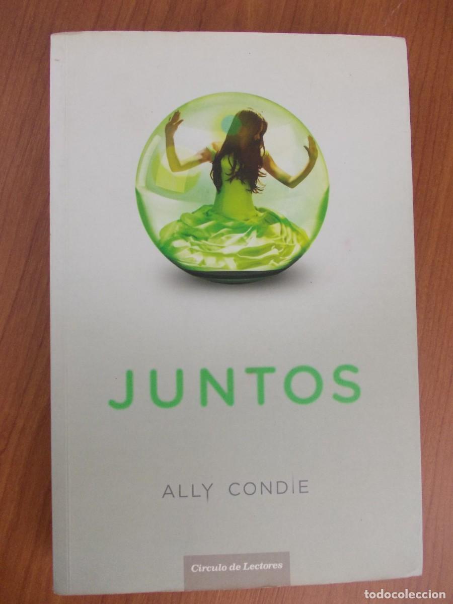 Libros de segunda mano: Libro Juntos Ally Condie Circulo de Lectores Novela Distopia Juvenil 2011