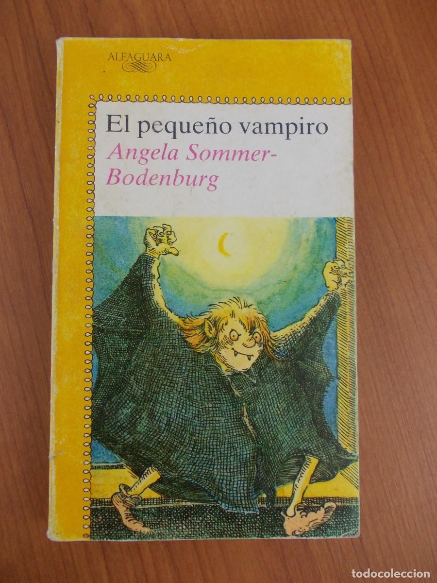 Gebrauchte B&uuml;cher: Libro El peque&ntilde;o vampiro Angela Sommer-Bodenburg Alfaguara Juvenil 1990