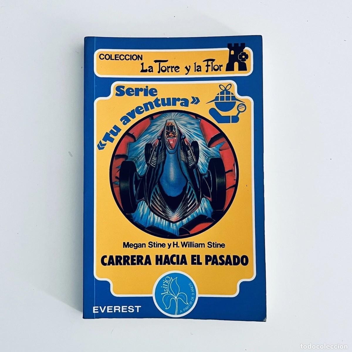 Gebrauchte B&uuml;cher: Libro &rdquo;Tu aventura&rdquo; n&ordm; 53 - Carrera hacia el pasado La Torre y la Flor 1983 Everest