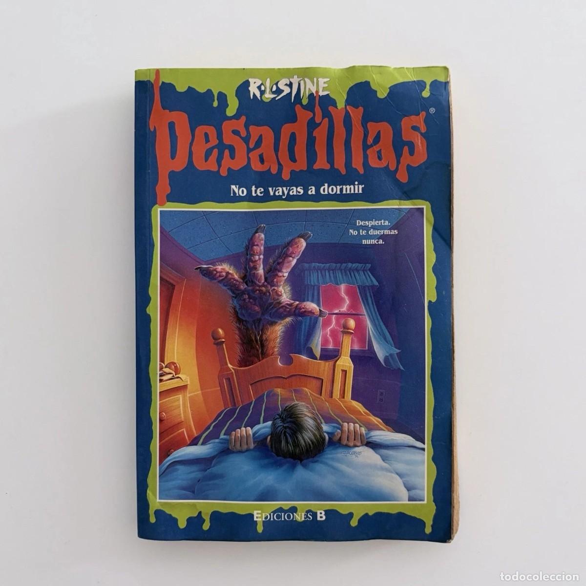 Second hand books: Libro Pesadillas n&ordm; 52 No te vayas a dormir RL Stine 1998 ed. B espa&ntilde;ol original mal estado