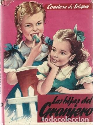 Livros em segunda m&atilde;o: LAS HIJAS DEL GRANJERO. CONDESA DE SEGUR. EXCLUSIVAS FERMA. COLECCI&Oacute;N GACELA BLANCA, N&ordm; 20. 1958.