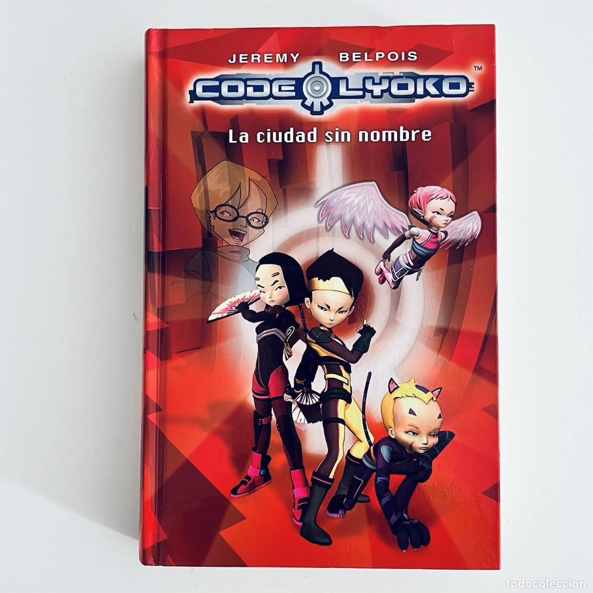 Gebrauchte B&uuml;cher: Libro Rojo Codigo Lyoko La ciudad sin nombre 2010 ALFAGUARA en espa&ntilde;ol